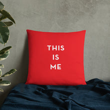 Load image into Gallery viewer, This is Me Signature Pillow