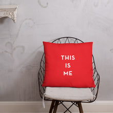 Load image into Gallery viewer, This is Me Signature Pillow