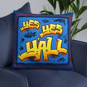 Yes Yes and Oui Oui! Pillow