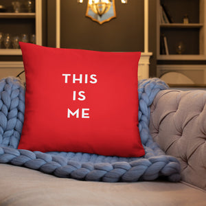 This is Me Signature Pillow